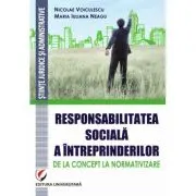 Responsabilitatea sociala a intreprinderilor – de la concept la normativizare