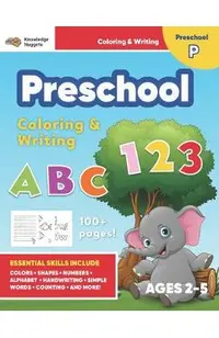 Jumbo ABC's & 123 Preschool Coloring Workbook: Ages 2 and up, Colors, Shapes, Numbers, Letters, Learn to Write the Alphabet (Essential Activity Book f