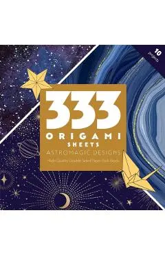333 Origami Sheets Astromagic Designs: High-Quality Double-Sided Paper Pack Book
