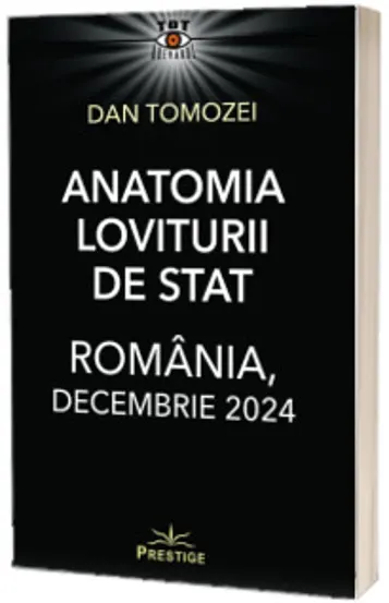 Anatomia Loviturii de Stat. Romania decembrie 2024