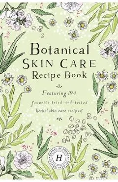 Botanical Skin Care Recipe Book