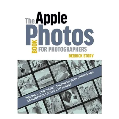 The Apple Photos Book For Photographers
