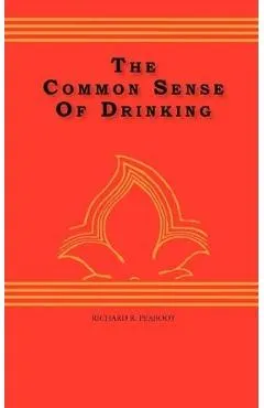 The Common Sense Of drinking