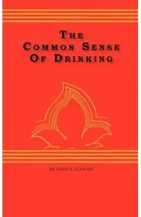 The Common Sense Of drinking