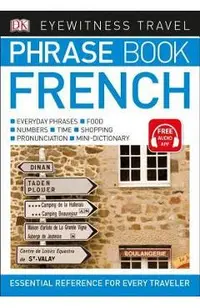 Eyewitness Travel Phrase Book French