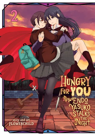 Hungry for You: Endo Yasuko Stalks the Night - Volume 2