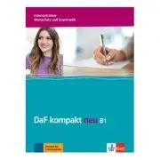DaF kompakt neu B1, Intensivtrainer - Wortschatz und Grammatik. Deutsch als Fremdsprache für Erwachsene