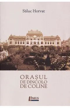 Orasul de dincolo de coline