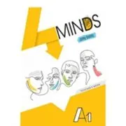 Curs limba engleza 4 Minds A1. Manualul profesorului