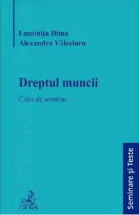 Dreptul muncii. Caiet de seminar