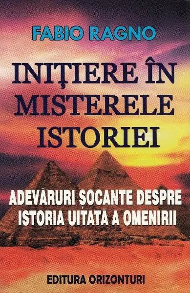 Inițiere în misterele istoriei - Paperback brosat - Fabio Rango