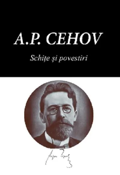 Schițe și povestiri - Paperback brosat - Anton Pavlovici Cehov