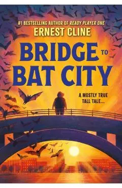 Bridge to Bat City
