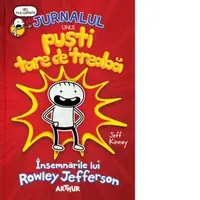 Jurnalul unui pusti tare de treaba: Insemnarile lui Rowley Jefferson