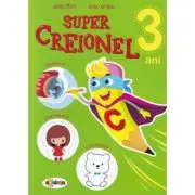 Super Creionel. 3 ani