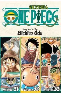 One Piece (Omnibus Edition), Vol. 11, 11: Includes Vols. 31, 32 & 33