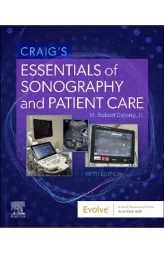 Craig's Essentials of Sonography and Patient Care