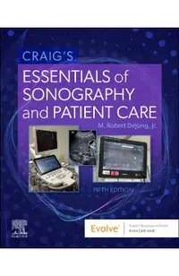 Craig's Essentials of Sonography and Patient Care