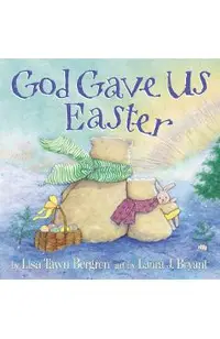 God Gave Us Easter