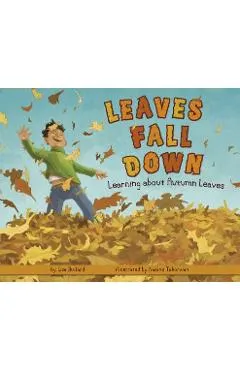Leaves Fall Down: Learning about Autumn Leaves