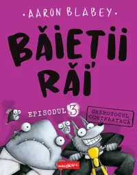 Ghemotocul contraatacă (Vol. 3) - Hardcover - Aaron Blabey