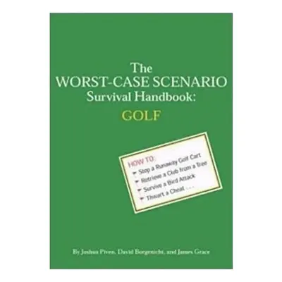 The Worst-Case Scenario Survival Handbook