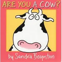 Boynton: Are You a Cow ?, Sandra Boynton