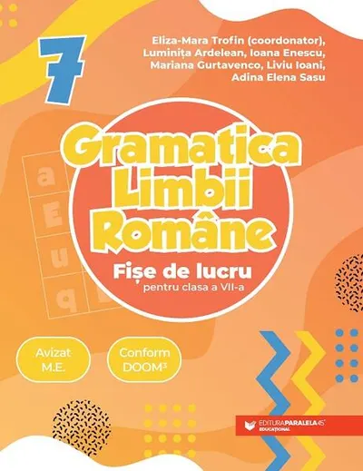 Gramatica limbii române. Fișe de lucru pentru clasa a VII-a - Paperback brosat