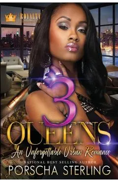 3 Queens: An Unforgettable Love Story