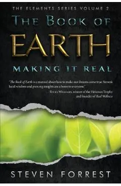 The Book of Earth: Making It Real