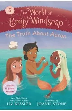 The World of Emily Windsnap: The Truth about Aaron