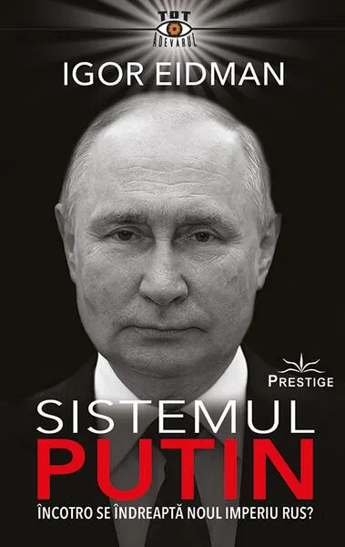 Sistemul Putin - Paperback brosat
