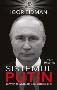 Sistemul Putin - Paperback brosat