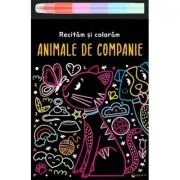 Animale de companie. Recitam si coloram