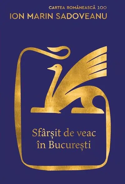 Sfârșit de veac în București - Hardcover - Ion Marin Sadoveanu - Cartea Românească
