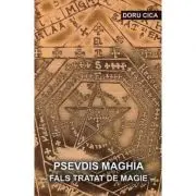 Psevdis maghia. Fals tratat de magie