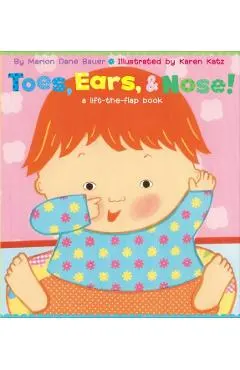 Toes, Ears, & Nose!: A Lift-The-Flap Book