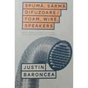 Spuma. Sarma. Difuzoare