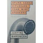 Spuma. Sarma. Difuzoare