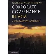 Corporate Governance in Asia: A Comparative Approach