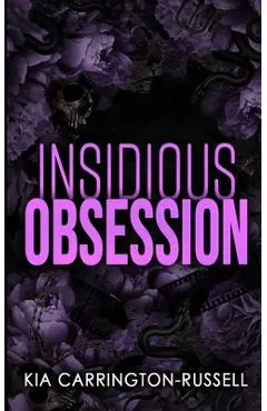 Insidious Obsession