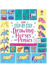 Step-By-Step Drawing Horses and Ponies