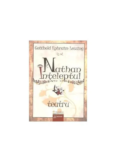 Nathan Înțeleptul - Paperback brosat - Gotthold Ephraim Lessing