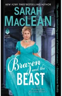 Brazen and the Beast: The Bareknuckle Bastards Book II