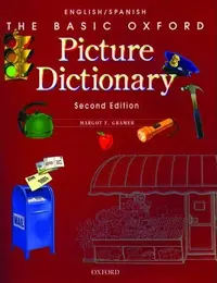 The Basic Oxford Picture Dictionary, 2E: English-Spanish- REDUCERE 30%