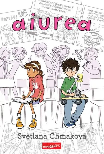 Aiurea (Vol. 1) - Hardcover - Svetlana Chmakova