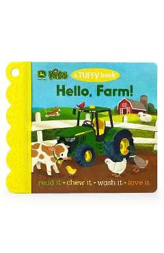 John Deere Kids Hello, Farm! (a Tuffy Book)