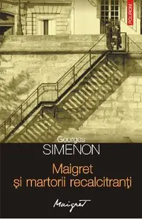 eBook Maigret si martorii recalcitranti