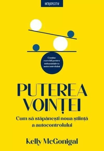 Puterea voinței - Paperback brosat - Kelly McGonigal