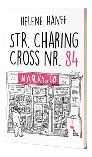 Str. Charing Cross nr. 84 - Paperback brosat - Helene Hanff